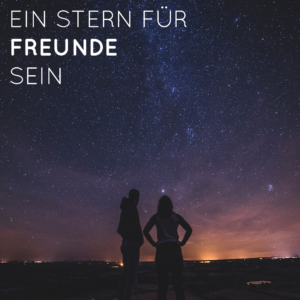 Ein Stern für Freunde sein 300x300 - Ein Stern für Freunde sein