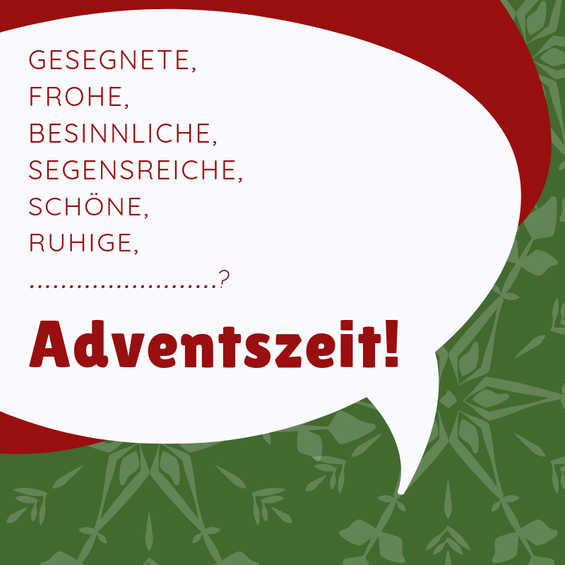 Impuls 10.12 - Gesegnete Adventszeit?!